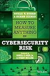 How to Measure Anything in Cybersecurity Risk
