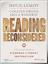 Reading Reconsidered: A Practical Guide to Rigorous Literacy Instruction