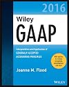 Wiley GAAP 2016 : interpretation and application of generally accepted accounting principles