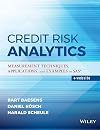Credit Risk Analytics: Measurement Techniques, Applications, and Examples in SAS (Wiley and SAS Business Series)