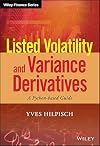 Listed volatility and variance derivatives : a Python-based guide