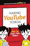 Making YouTube Videos: Star in Your Own Video! (Dummies Junior)