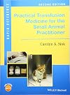 Practical Transfusion Medicine for the Small Animal Practitioner (Rapid Reference)