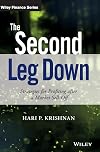 The Second Leg Down: Strategies for Profiting after a Market Sell-Off (The Wiley Finance Series)