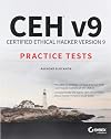 CEH v9 : certified ethical hacker version 9 practice tests