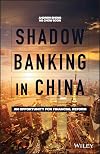 Shadow Banking in China: An Opportunity for Financial Reform