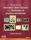 Primer on the Metabolic Bone Diseases and Disorders of Mineral Metabolism