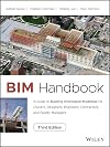 BIM Handbook: A Guide to Building Information Modeling for Owners, Designers, Engineers, Contractors, and Facility Managers