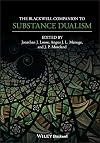 The Blackwell Companion to Substance Dualism (Blackwell Companions to Philosophy)