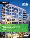 Mastering Autodesk® Revit® 2018