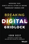 Breaking digital gridlock : improving your bank's digital future by making technology changes now
