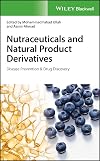 Nutraceuticals and Natural Product Derivatives: Disease Prevention & Drug Discovery