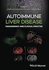 Autoimmune Liver Disease: Management and Clinical Practice