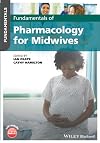 Fundamentals of Pharmacology for Midwives