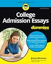 College Admission Essays For Dummies (For Dummies (Career/Education))