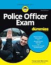 Police Officer Exam For Dummies (For Dummies (Career/Education))