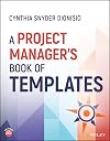 A Project Manager's Book of Templates