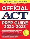 The Official ACT Prep Guide 2022-2023