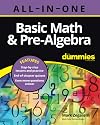 Basic Math & Pre-Algebra All-in-One For Dummies