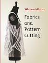 Fabrics and Pattern Cutting