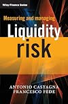 Measuring and Managing Liquidity Risk