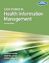 Case Studies in Health Information Management