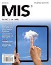 MIS 3 (with CourseMate Printed Access Card) (New, Engaging Titles from 4LTR Press)