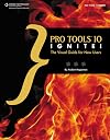 Pro Tools 10 Ignite!: The Visual Guide for New Users