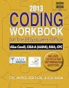 2013 Coding Workbook for the Physician's Office