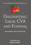 Discounting, LIBOR, CVA and Funding Interest Rate and Credit Pricing