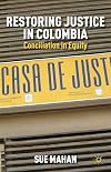 Restoring Justice in Colombia: Conciliation in Equity