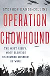 Operation Chowhound: The Most Risky, Most Glorious US Bomber Mission of WWII