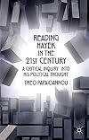 Reading Hayek in the 21st Century A Critical Inquiry into His Political Thought