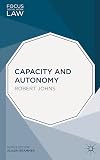 Capacity and Autonomy (Focus on Social Work Law)