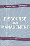 Discourse and management : critical perspectives through the language lens