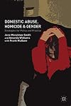 Domestic abuse, homicide and gender : strategies for policy and practice