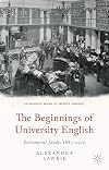 The beginnings of university English : extramural study, 1885-1910