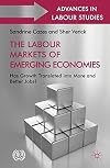 The labour markets of emerging economies : has growth translated into more and better jobs?