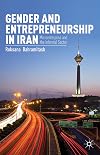 Gender and Entrepreneurship in Iran Microenterprise and the Informal Sector
