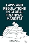 Laws and Regulations in Global Financial Markets
