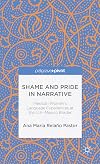 Shame and pride in narrative : Mexican women's language experiences at the U.S.-Mexico Border
