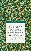 Palliative care and end-of-life decisions
