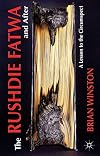 The Rushdie fatwa and after : a lesson to the circumspect