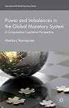 Power and imbalances in the global monetary system : a comparative capitalism perspective