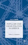 Populism and Crisis Politics in Greece