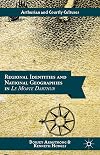 Mapping Malory: Regional Identities and National Geographies in Le Morte d'Arthur