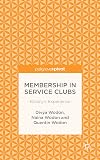 Membership in service clubs : Rotary's experience