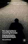 New Approaches to Countering Terrorism Designing and Evaluating Counter Radicalization and De-Radicalization Programs
