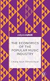The economics of the popular music industry