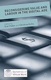 Reconsidering value and labour in the digital age